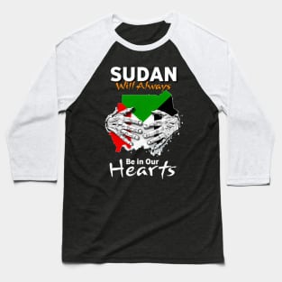 Sudan In Our He Sudan Map With Color Flag Proud Sudanese Baseball T-Shirt